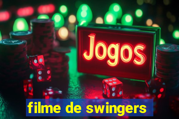 filme de swingers